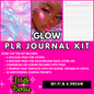 ✨GLOW✨ PLR Journal Kit- With BONUS