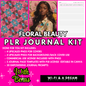 🌸FLORAL BEAUTY🌸 PLR Journal Kit - WITH BONUS