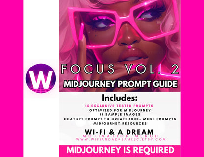 FOCUS Vol. 2 Prompt Guide | Midjourney Prompt Guide